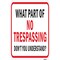 Signmission What Part Of, Heavy-Gauge Aluminum Rust Proof Parking Sign, 12" x 18", A-1218-24664 A-1218-24664 - alternate 1